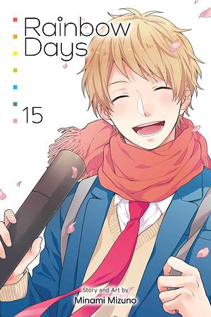 Rainbow Days, Vol. 15 by Minami Mizuno