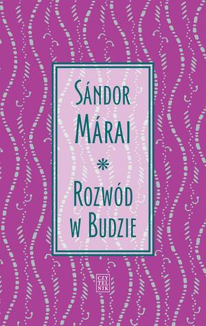 Rozwód w Budzie by Sándor Márai