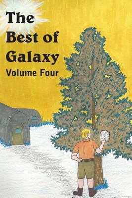 The Best of Galaxy Volume 4 by Raymond F. Jones, Kris Neville, Evelyn E. Smith