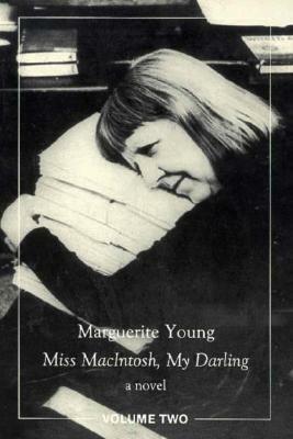 Miss MacIntosh, My Darling: Volume Two by Marguerite Young