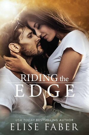 Riding The Edge by Elise Faber