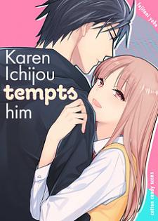 Ichijou Karen wa Yuuwakusuru / Karen Ichijo Tempts Him by Fujitani Youko