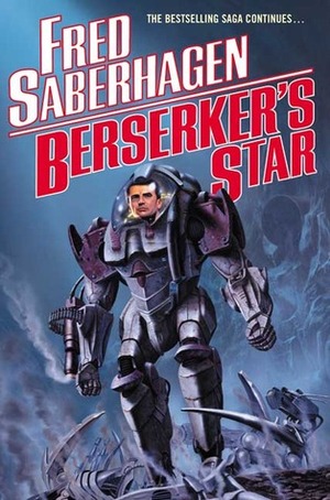 Berserker's Star by Fred Saberhagen