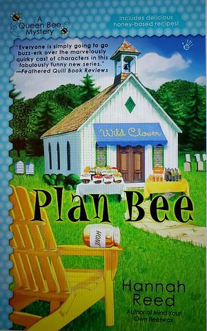 Plan Bee by Hannah Reed