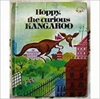 Hoppy, the Curious Kangaroo by Stan Fraydas
