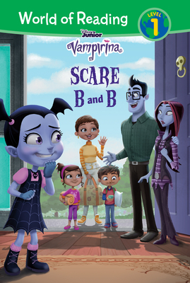 Vampirina: Scare B and B by Chelsea Beyl, Jeff King