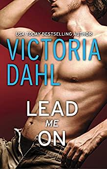 Lead Me On by Victoria Dahl