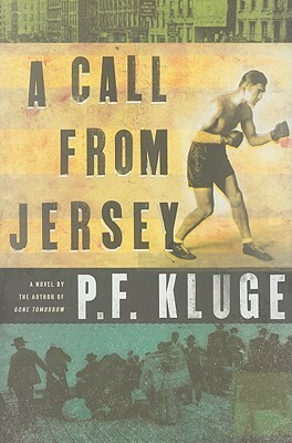 A Call from Jersey by P.F. Kluge