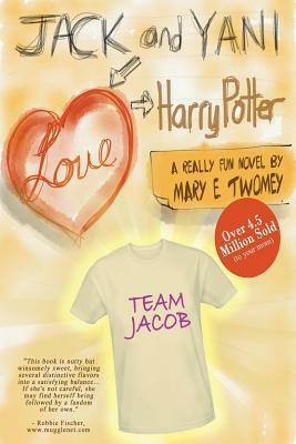 Jack and Yani Love Harry Potter by Mary E. Twomey
