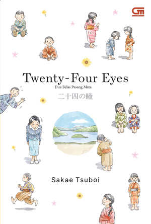 Dua Belas Pasang Mata (Twenty Four Eyes) by Sakae Tsuboi