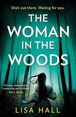 The Woman in the Woods by Lisa Hall