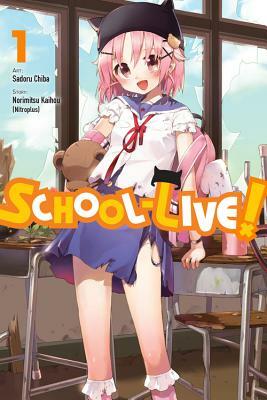 School-Live!, Vol. 1 by Norimitsu Kaihou (Nitroplus)