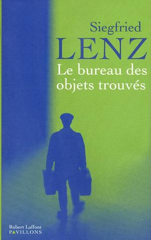 Le Bureau des objets trouvés by Siegfried Lenz