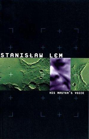 His Master's Voice by Stanisław Lem