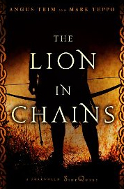 The Lion in Chains: A Foreworld SideQuest by Angus Trim, Luke Daniels, Mark Teppo