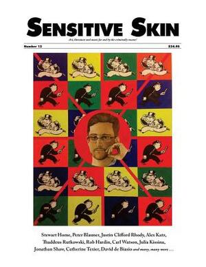 Sensitive Skin #13: Art & Literature for and by the Criminally Insane by Thaddeus Rutkowski, Stewart Home, Peter Blauner