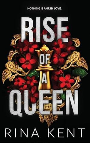 Rise of a Queen: Special Edition Print by Rina Kent