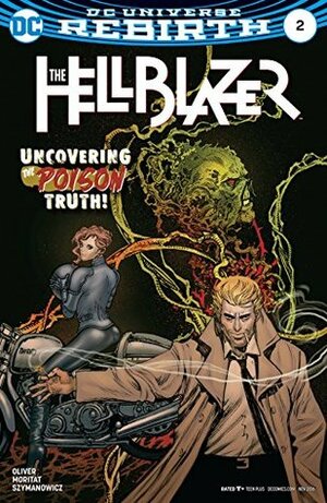 The Hellblazer #2 by Simon Oliver, Andre Szymanowicz, Moritat