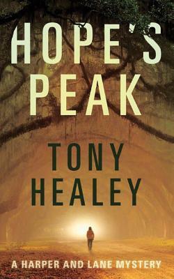Hope's Peak by Tony Healey