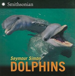 Dolphins by Seymour Simon