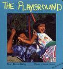 The Playground by Susan Huszar, Debbie Bailey