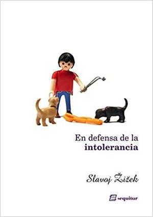 Pleidooi voor intolerantie by Slavoj Žižek