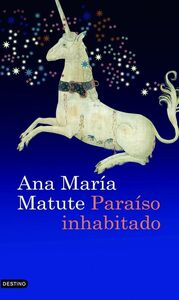 Paraíso inhabitado by Ana María Matute