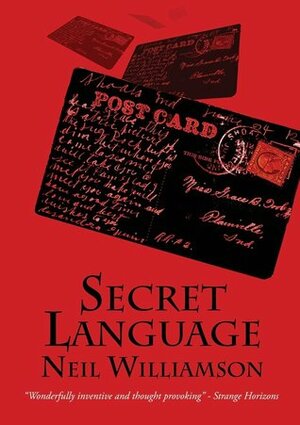 Secret Language by Neil Williamson
