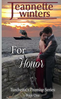 For Honor by Jeannette Winters