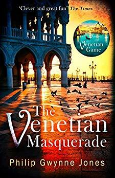The Venetian Masquerade by Philip Gwynne Jones