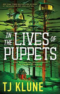 In the Lives of Puppets by TJ Klune