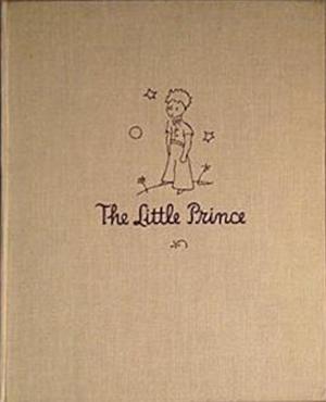 The Little Prince by Antoine de Saint-Exupéry