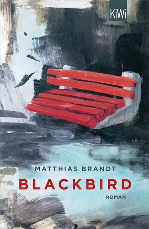 Blackbird by Matthias Brandt