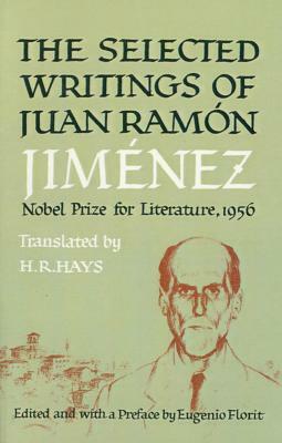 Selected Writings of Juan Ramon Jimenez by Juan Ramón Jiménez