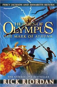 The Mark of Athena by Rick Riordan