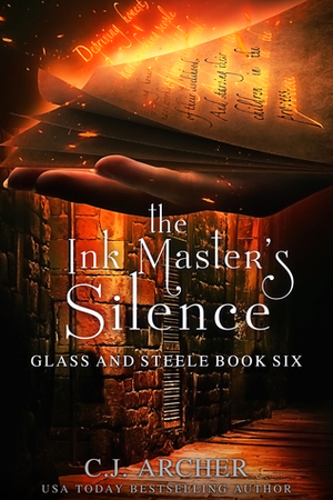 The Ink Master's Silence by C.J. Archer