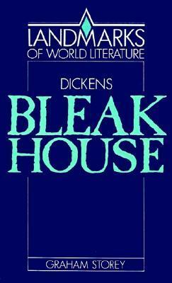 Dickens: Bleak House by Charles Dickens, Graham Storey