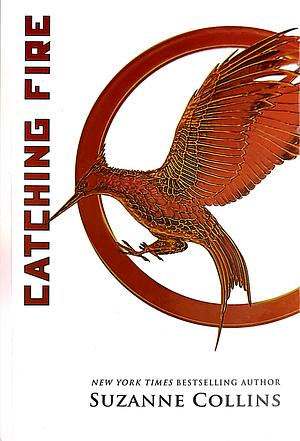 Catching Fire by Suzanne Collins