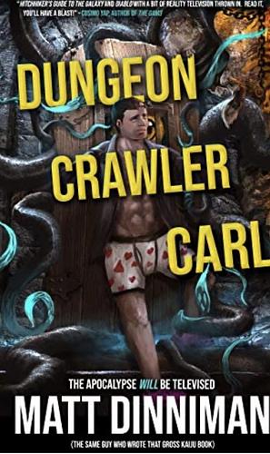 Dungeon Crawler Carl by Matt Dinniman