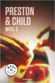 Nivel 5 by Douglas Preston, Lincoln Child