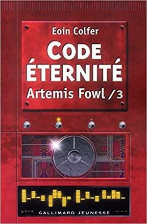 Code Eternité by Eoin Colfer