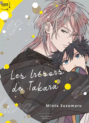 Les trésors de Takara by Minta Suzumaru