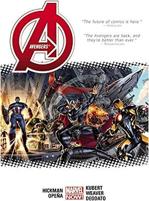 Avengers by Jonathan Hickman, Vol. 1 by Jonathan Hickman, Jonathan Hickman