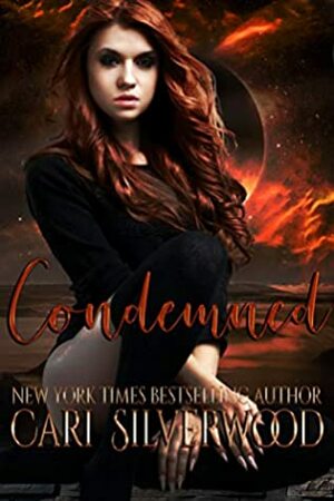 Condemned by Cari Silverwood