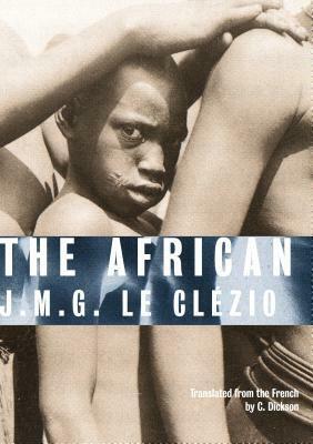 The African by J.M.G. Le Clézio