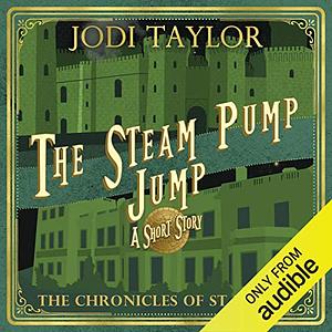 The Steam-Pump Jump by Jodi Taylor