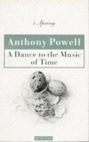 A Dance to the Music of Time: Spring v. 1 by Anthony Powell