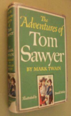 The Adventures of Tom Sawyer by Mark Twain