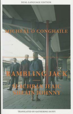 Rambling Jack by Micheal ?. Conghaile, Conghaile O, Micheaal Ao Conghaile