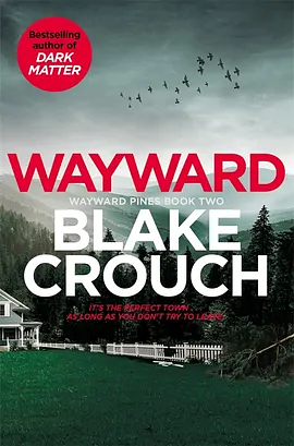 Wayward by Blake Crouch